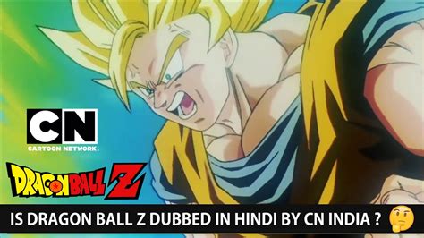 Top 176 Cartoon Network Dragon Ball Z Hindi