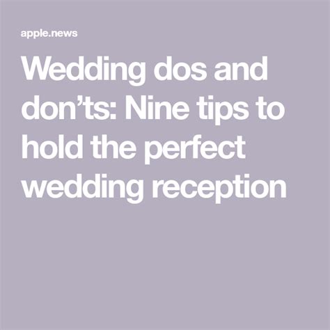 Wedding Dos And Donts Nine Tips To Hold The Perfect Wedding Reception