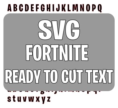 Fortnite Text Font Svg File Download Ready To Cut Vinyl Htv Etsy