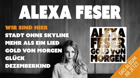 Alexa Feser Gold Von Morgen Album Medley Youtube