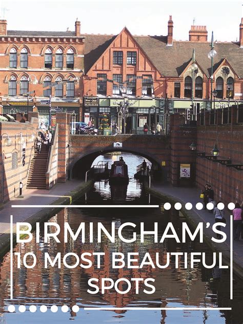 The 10 Most Beautiful Spots In Birmingham England England Travel