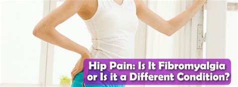 Hip Pain Is It Fibromyalgia Or Is It A Different Condition Redorbit