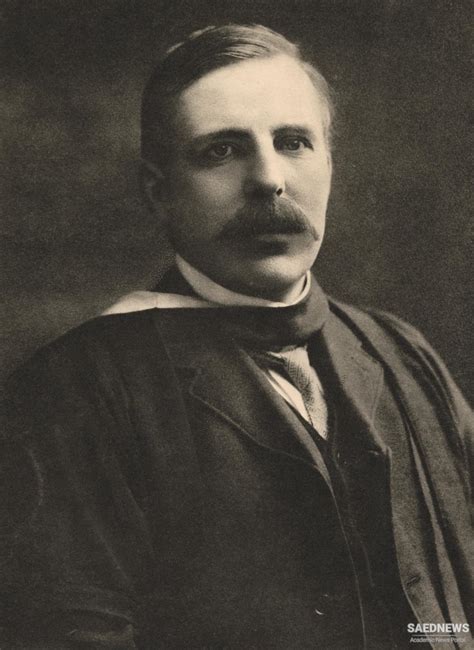 Baron Ernest Rutherford 1871 1937 Saednews
