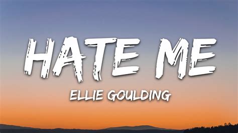 Ellie Goulding And Juice Wrld Hate Me Lyrics Youtube