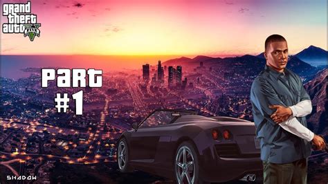 Grand Theft Auto 5 Gameplay Walkthrough Part 1 Heist Gta 5 Youtube