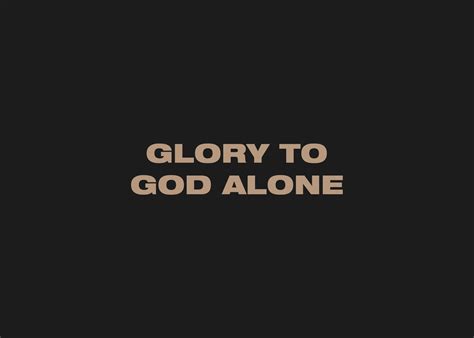 Glory To God Alone Central Christian Church