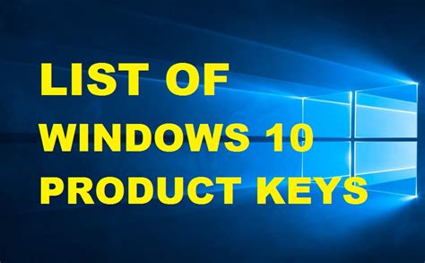 Windows 10 Products Keys List