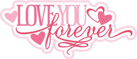 Love You Forever Svg Cut File Svg Scrapbook Title Free Svg Cuts Free Svgs