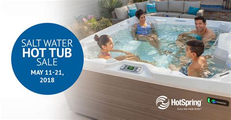 Salt Water Hot Tub Sale May 11 21 2018 Grigg Pools And Outdoor Living