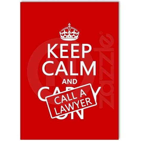 Keep Calm And Call A Lawyer In Any Color Business Card