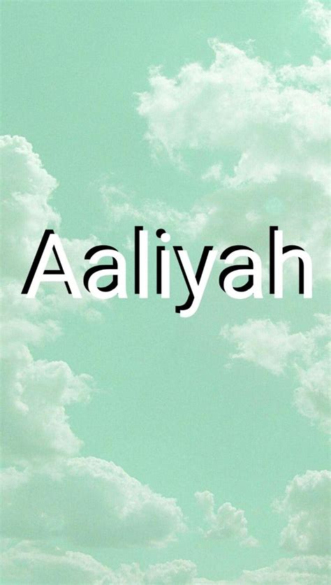 Pin By Zaasil Llanes Dorantes On A Name Wallpaper Aaliyah Name