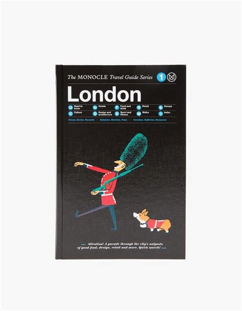 Monocle Travel Guide London Travel Guide London Travel Guide London