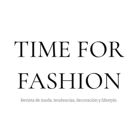 Time For Fashion