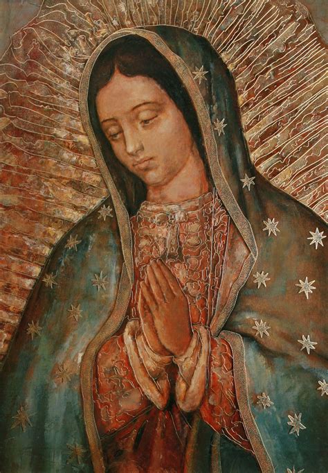 La Virgen De Guadalupe Mary Of Guadalupe Guadalupe Image Virgin Of