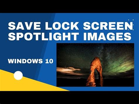 Unveiling The Secrets How To Save The Spotlight Lock Screen Pictures