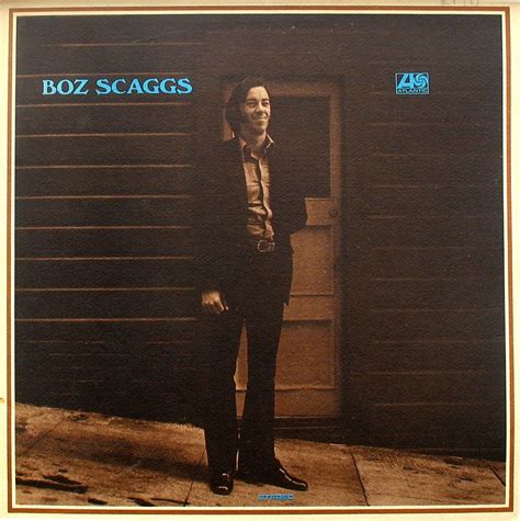 1969 08 00 Boz Scaggs Boz Scaggs Classic Album Covers Album
