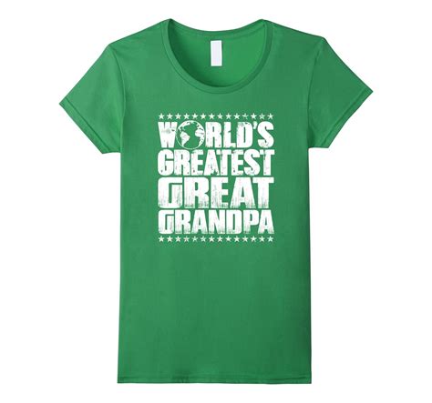 Worlds Greatest Great Grandpa T Shirt Best Ever Award 4lvs 4loveshirt