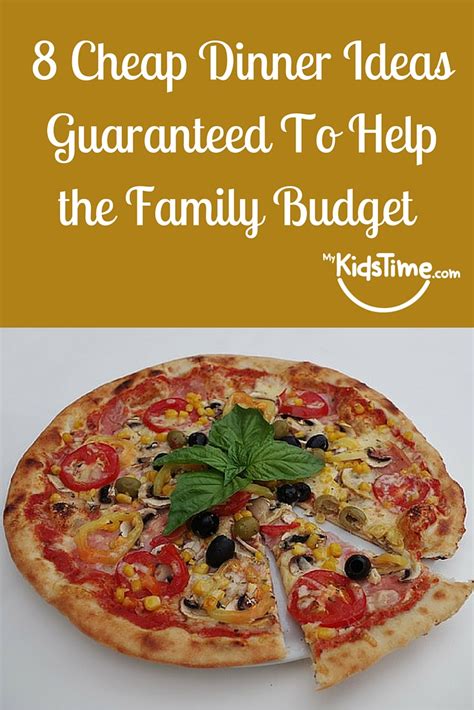No money, no food, or no time, ya? 8 Cheap Dinner Ideas Guaranteed To Help the Family Budget