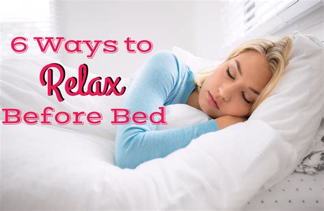 6 Ways To Relax Before Bed Sparkpeople