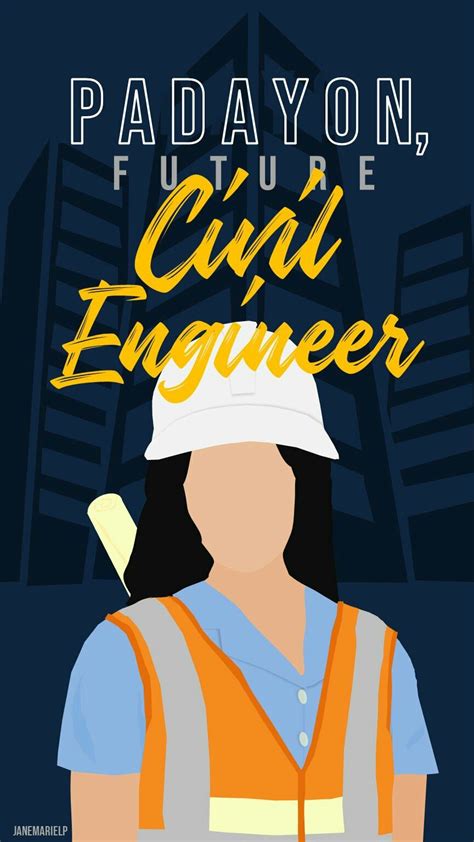 Padayon Future Civil Engineer Girl Engineer Girl Future Wallpaper