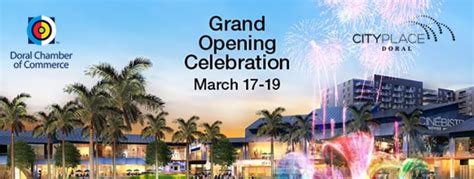 Cityplace Doral Grand Opening March 17