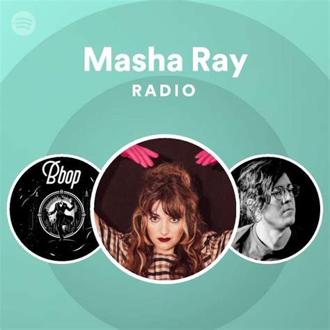 Masha Ray Spotify