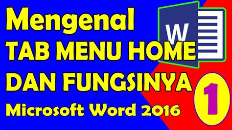 Mengenal Icon Tab Menu Home Dan Fungsinya Pada Microsoft Word