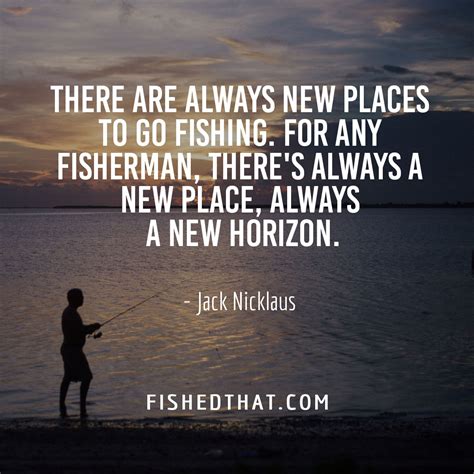 100 Best Fishing Quotes And Fishing Sayings Fished That