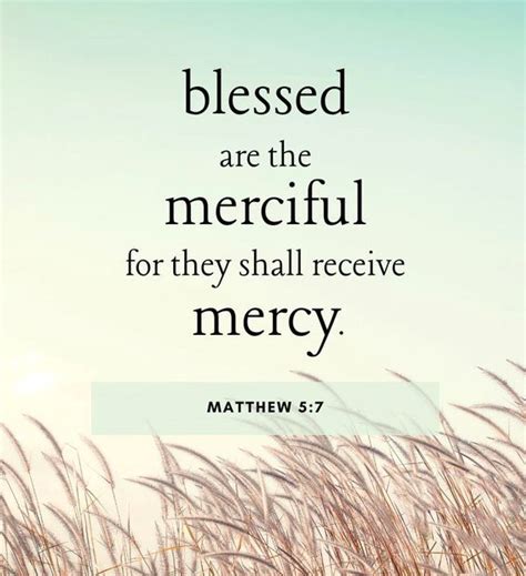 The Living — Matthew 57 Esv Blessed Are The Merciful For