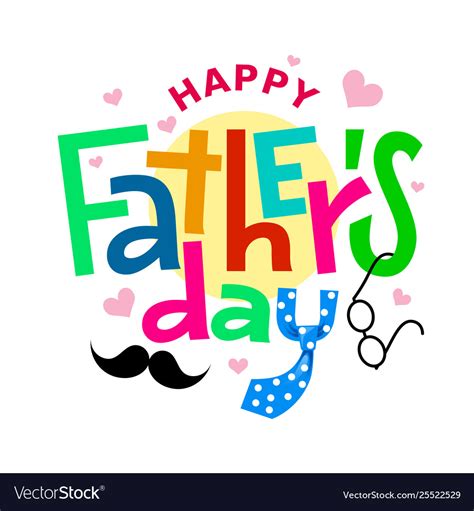 Happy Fathers Day Colorful Lettering Royalty Free Vector