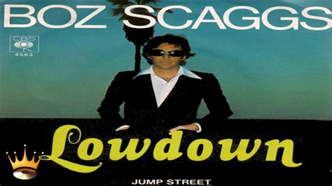 Boz Scaggs Lowdown Youtube