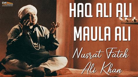 Haq Ali Ali Maula Ali Nusrat Fateh Ali Khan EMI Pakistan Originals