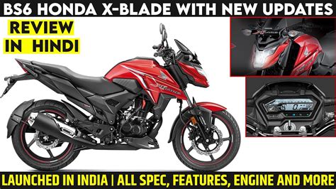 2020 Honda X Blade Bs6 With New Features And Graphics Launched Price