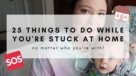 25 Things To Do While Stuck At Home Youtube