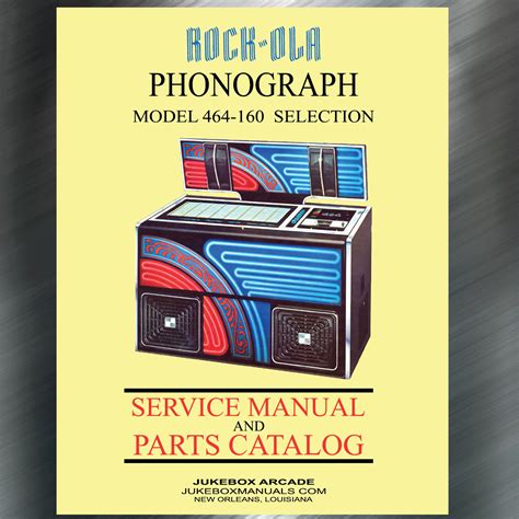 Cas confirmés, mortalité, guérisons, toutes les statistiques Rock Ola Model 464 - 160 Selection Complete Service Manual, Amp. Parts List & Troubleshooting Guide