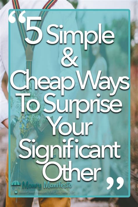 5 Simple And Cheap Ways To Surprise Your Significant Other