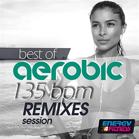 Amazon MusicでVARIOUS ARTISTSのBest of Aerobic BPM Remixes Sessionを再生する