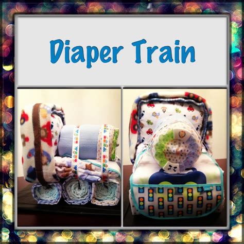 Diaper Train I Made For A Planes Trains And Automobiles Themed Baby