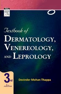 This extensively updated textbook reviews the ethical issues faced within dermatology. Textbook of Dermatology, Leprology & Venereology - 3rd Edition