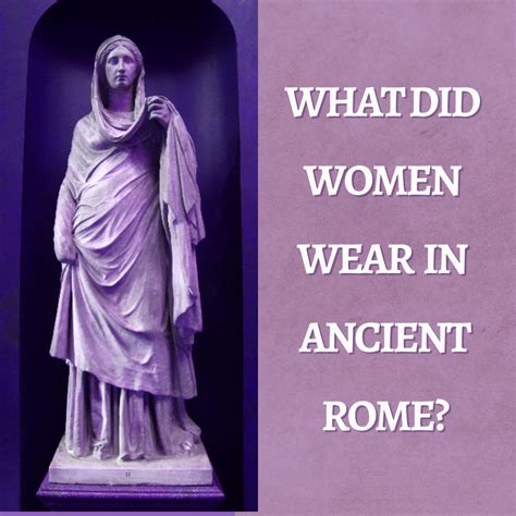 Womens Clothes In Ancient Rome Owlcation