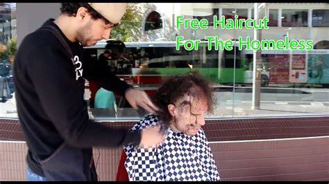Giving Free Haircut To The Homeless People Youtube