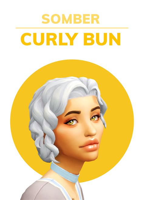 Somber Curly Bun I Saw Simpeaches Asking For This Bun Sims