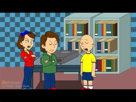 Caillou Gets Grounded By Noahiscool