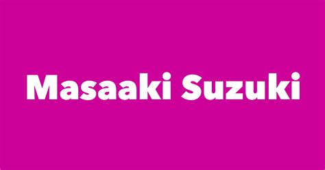 Masaaki Suzuki Spouse Children Birthday And More