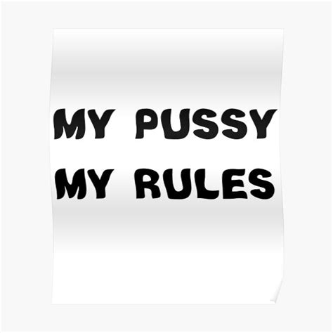 My Pussy My Rules Icarly Sam Puckett Poster By Khalilelk Redbubble