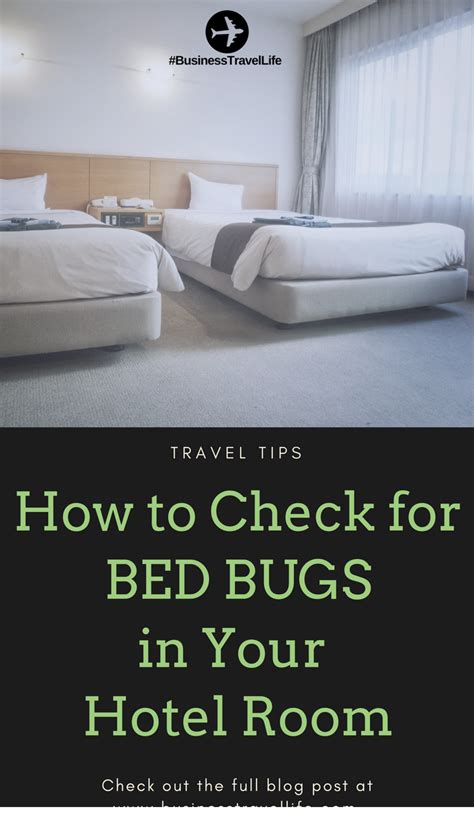 How To Check For Bed Bugs In Your Hotel Room Hotels And Discounts