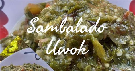 Sambal bajak is also known as sambal badjak among the dutch and one of sambals that i miss from home. 8 resep sambal lado uwok hijau enak dan sederhana ala ...