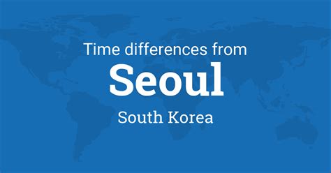 South korea has one time zone, korea standard time (utc+09:00), which is abbreviated kst. Time difference between Seoul, South Korea and the world