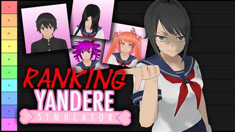 Ranking All Yandere Simulator Characters In A Tier List Youtube