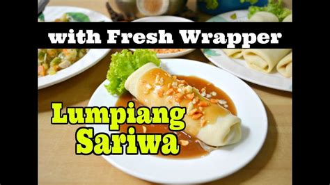 lumpiang sariwa with homemade wrapper